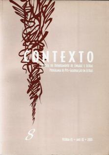 					Visualizar n. 8 (2001): Contexto: Revista do Departamento de Línguas e Letras/Programa de Pós-Graduação em Letras
				