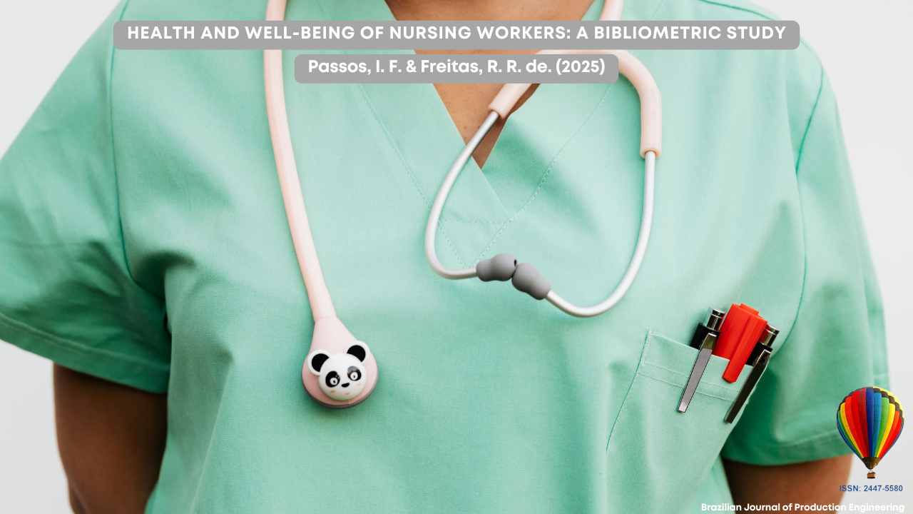 Cover image of the BJPE article. It shows the torso of a healthcare professional wearing green scrubs and a stethoscope with a panda decoration. Pens and highlighters are visible in the pocket. The article title at the top reads: “Health and well-being of nursing workers: a bibliometric study.” Authors: Passos, I. F. & Freitas, R. R. de. (2025). In the bottom right corner is BJPE's colorful hot air balloon logo with ISSN 2447-5580.