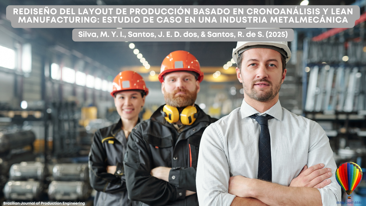 "Tres ingenieros con cascos protectores y equipos de seguridad posan con confianza dentro de una industria metalmecánica. La portada destaca el artículo Rediseño del Layout de Producción Basado en Cronoanálisis y Lean Manufacturing: Estudio de Caso en una Industria Metalmecánica, publicado en la Brazilian Journal of Production Engineering."